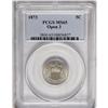 Image 3 : 1873 5C Open 3 MS65 PCGS. Considerably more available 