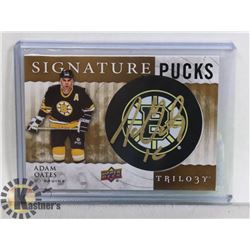 ADAM OATES SIGNATURE PUCK CARD FROM 2014-15