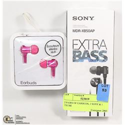2 PAIRS OF EARBUDS, 1 SONY & 1 TSUMI