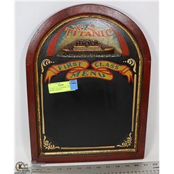 TITANIC 1ST CLASS MENU CHALK BOARD 3-D EFFECT
