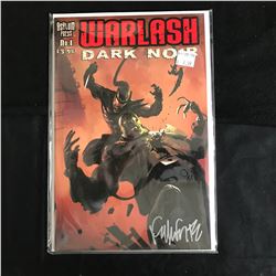 WARLASH Dark Noir #1 (ASYLUM PRESS) Multi Signed