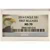 Image 3 : 2014 AMERICAN SILVER EAGLE NGC MS70 1ST RELEASES