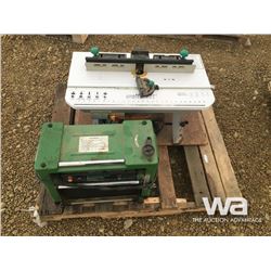 THICKNESS PLANER, ROUTER & TABLE