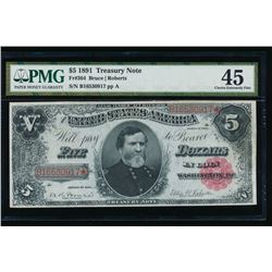 1891 $5 Treasury Note PMG 45