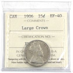 1906 Canada 25-cent Large Crown ICCS Certified EF-40.