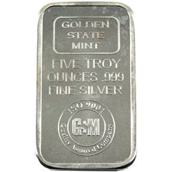 5 oz. Fine Silver Bar produced by the Golden state Mint. .999 Pure. (Tax exempt)