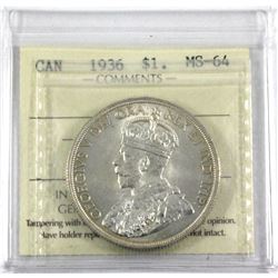 1936 Canada Silver $1 ICCS Certified MS-64.