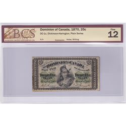 DC-1c 1870 Dominion of Canada 25-cent Shinplaster, Dickson-Harington, Plain Series. BCS Certified F-