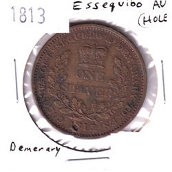 1813 Essequebo & Demerary 1 Stiver Token Almost Uncirculated (Hole).