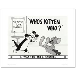 "Who's Kitten Who?" Limited Edition Giclee from Warner Bros., Numbered with Hologram Seal and Certif