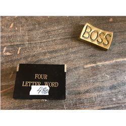 "BOSS" BRASS PAPERWEIGHT IN BOX