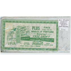 JIM KELLEY'S NUGGET CASINO, RENO, NEVADA FREE PLAY NOTE. STAMPED BY THE SILVER TOP MOTEL