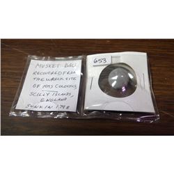 MUSKET BALL RECOVERED FROM THE WRECK SITE OF HMS COLOSSUS, WHICH SANK OFF THE ISLES OF SCILLY, ENGLA