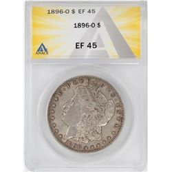 1896-O $1 Morgan Silver Dollar Coin ANACS XF45