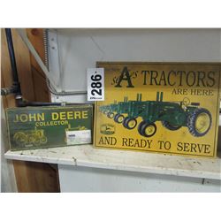 2 JOHN DEERE METAL SIGNS