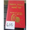 Image 1 : WAGON TRAILS TO HARD TOP HARD COVER HISTORY BOOK (LACOMBE)