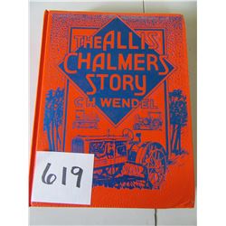 THE ALLIS CHALMERS STORY HARD COVER BOOK