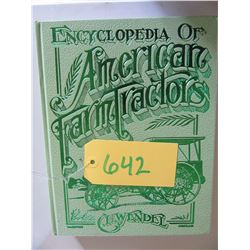 ENCYCLOPEDIA OF AMERICAN FARM TRACTORS HARD COVER BOOK