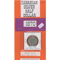 1870 Queen Victoria Silver Fifty Cents - Rare Date - Very Fine but minor repair - Catalogue at least