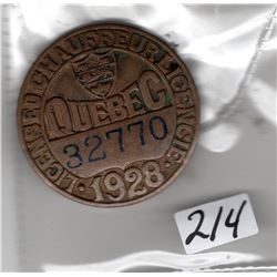 1928 QUEBEC CHAUFFEUR LICENSE BADGE