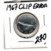 Image 1 : SCARCE CLIP PLANCHET 1967 SILVER 10 CENT