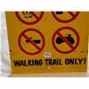 Image 2 : METAL WALKING TRAIL SIGN 16" X 24" VERY HEAVY