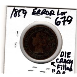1859 ERROR. DIE CRACK THRU A IN CANADA AND FILLED A