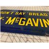 Image 6 : ORIGINAL VINTAGE MCGAVINS BREAD TIN ADVERTING SIGN 20" x 10"