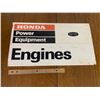 Image 1 : VINTAGE HONDA POWER EQUIPMENT METAL SIGN