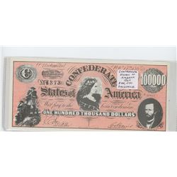 U.S. CONFEDERATE STATES OF AMERICA 1864 $100,000 FACSIMILE. RICHMOND, VIRGINIA. UNC.