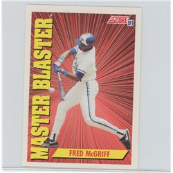 FRED MCGRIFF, TORONTO BLUE JAYS SCORE 1991 MLB BASEBALL CARD. GEM UNC.