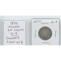 1870 SILVER 25 CENTS. CANADA’S FIRST 25 CENTS. G-4.