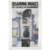 Image 1 : Rauschenberg   Art For Nuclear Disarmement, #1121584