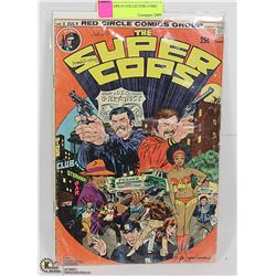 SUPER COPS #1 COLLECTOR COMIC