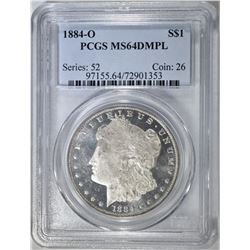 1884-O MORGAN DOLLAR  PCGS MS-64 DMPL