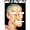 Image 1 : Chwast   WAR IS MADNESS #1115447