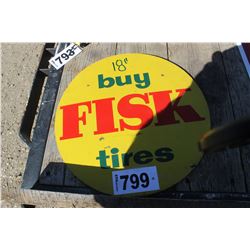 "BUY FISK TIRES" METAL SIGN