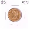 Image 1 : 1878 $5 Liberty Head Half Eagle Gold Coin