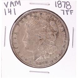 1878 7TF VAM 141 $1 Morgan Silver Dollar Coin