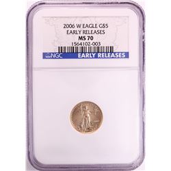 2006-W $5 American Eagle Gold Coin NGC MS70 Early Releases