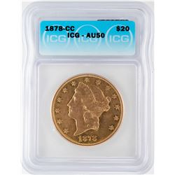 1878-CC $20 Liberty Head Double Eagle Gold Coin ICG AU50