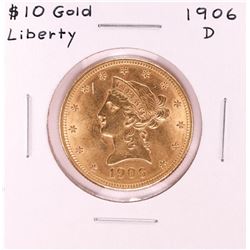 1906-D $10 Liberty Head Eagle Gold Coin