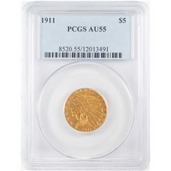 1911 $5 Indian Head Half Eagle Gold Coin PCGS AU55