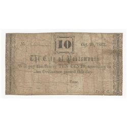 October 20, 1862 10 Cents The City of Portsmonth Obsolete Note