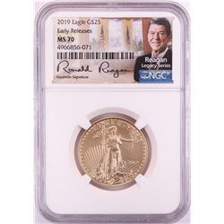 2019 $25 American Gold Eagle Coin NGC MS70 Reagan Legacy Series Signature