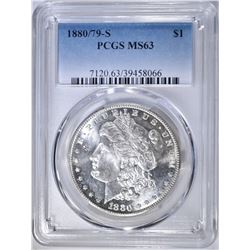 1880/79-S MORGAN DOLLAR  PCGS MS-63