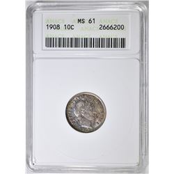 1908 BARBER DIME  ANACS MS-61