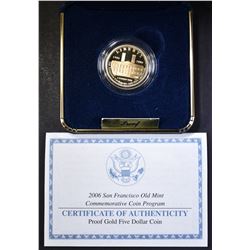 2006 SANFRANCISCO OLD MINT $5 GOLD PROOF COMEEM