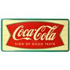 Image 1 : Coca-Cola Sign Of Good Taste Fishtail 6Ft Tin Sign