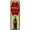 Image 1 : Coca-Cola Sign of Good Taste Vertical Tin Sign